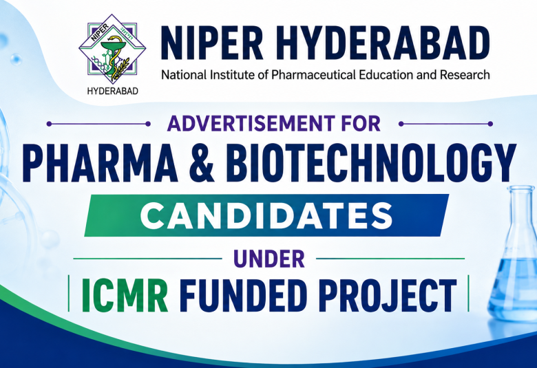Advertisement for Pharma, Biotechnology candidates under ICMR funded project at NIPER