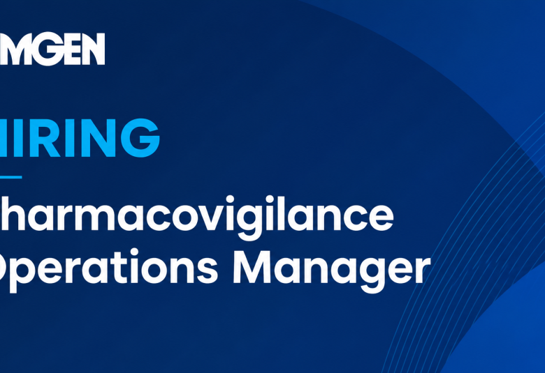 Amgen Hiring Pharmacovigilance Operations Manager