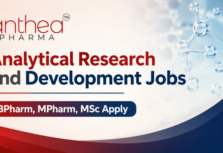 Analytical Research and Development Jobs at Anthea Pharma