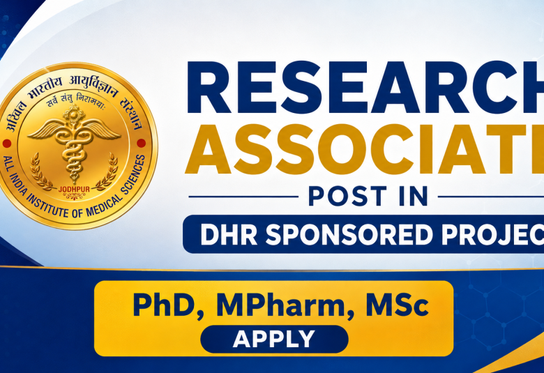 Applications are invited for the post of Research Associate in DHR sponsored project at AIIMS