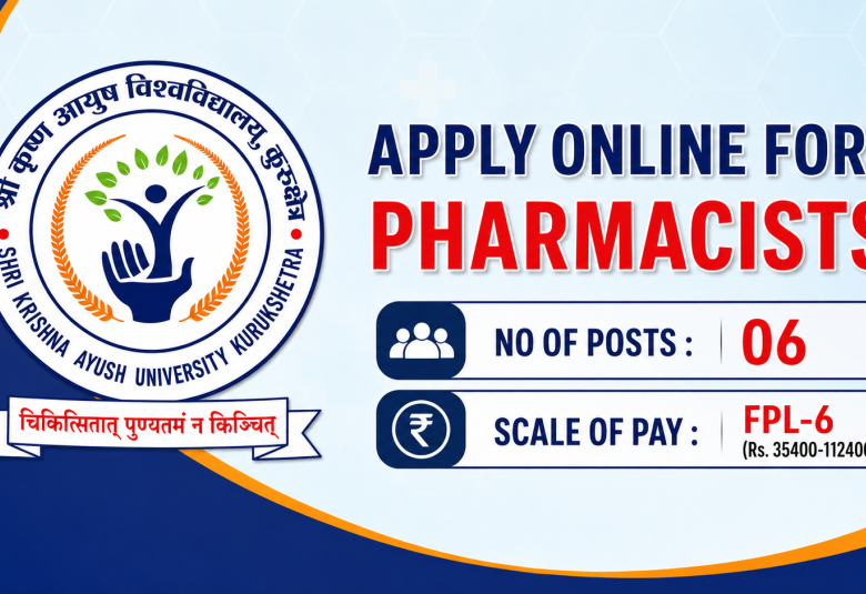 Apply Online for Pharmacists at Shri Krishna Ayush University