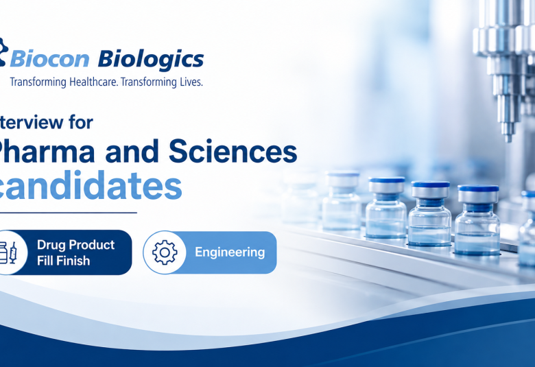 Biocon Biologics Interview for Pharma and Sciences candidates