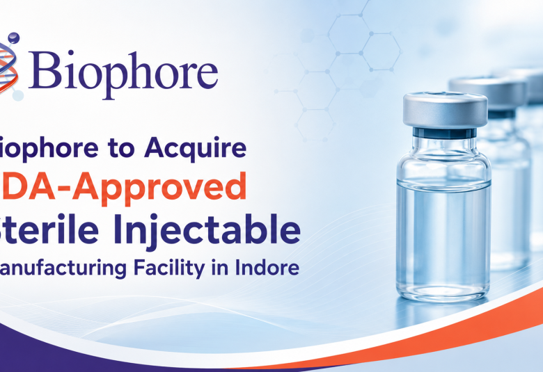 Biophore to Acquire FDA-Approved Sterile Injectable Manufacturing Facility in Indore