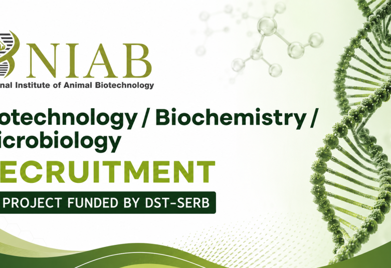 Biotechnology / Biochemistry / Microbiology Recruitment in Project funded by DST-SERB, NIAB