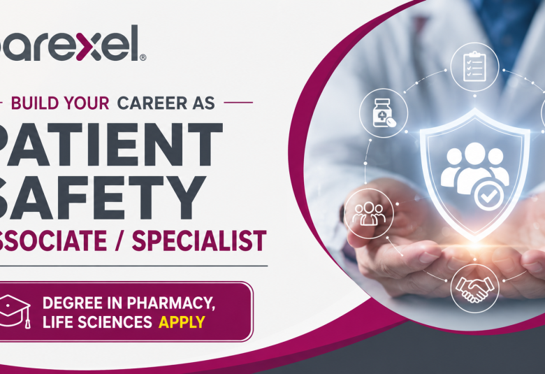 Career as Patient Safety Associate / Specialist at PAREXEL