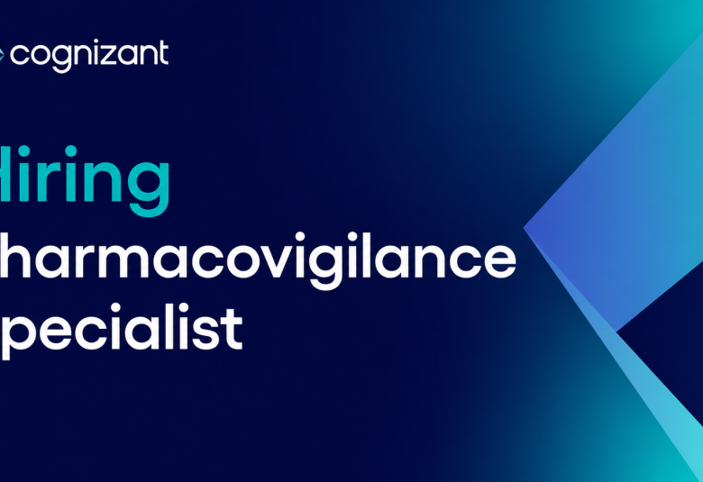 Cognizant Hiring Pharmacovigilance Specialist