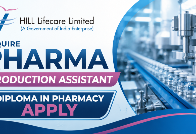 HLL Lifecare requires Pharma Production Assistant
