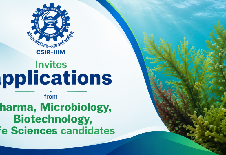 IIIM invites applications from Pharma, Microbiology, Biotechnology, Life Sciences candidates