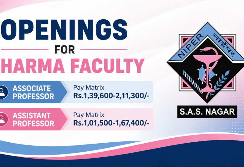 Openings for Pharma Associate and Assistant Professor at NIPER
