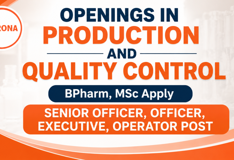 Openings in Production and Quality Control at CORONA Remedies