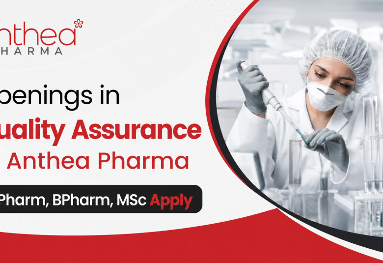 Openings in Quality Assurance at Anthea Pharma