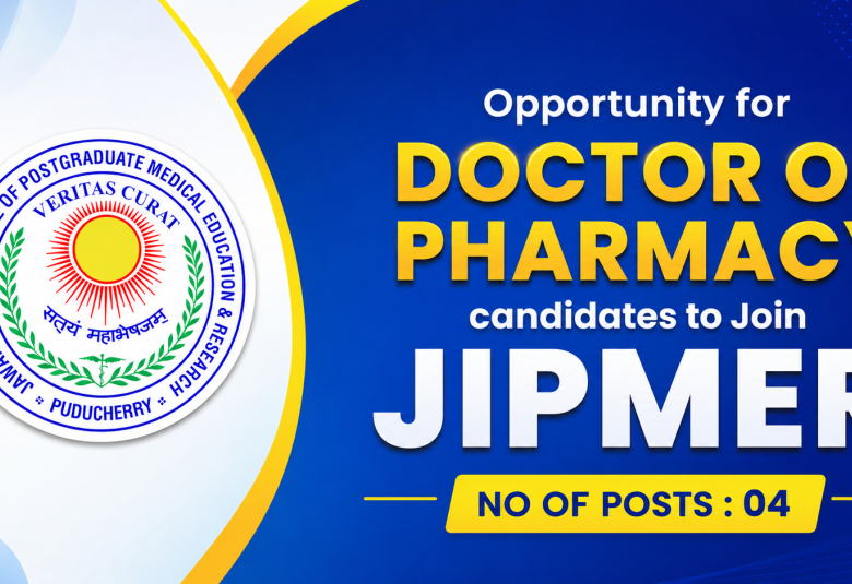 Opportunity for Doctor of Pharmacy candidates to Join JIPMER