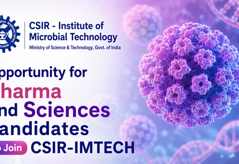 Opportunity for Pharma and Sciences candidates to Join CSIR-IMTECH