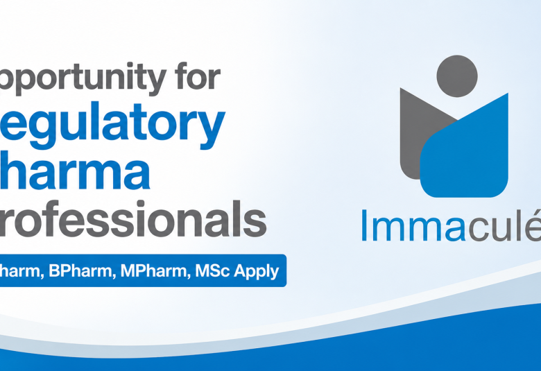 Opportunity for Regulatory Pharma Professionals at Immacule Life Sciences