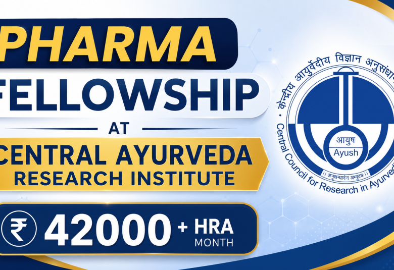Pharma Fellowship at Central Ayurveda Research Institute