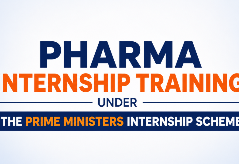 Pharma Internship training under the Prime Ministers Internship Scheme
