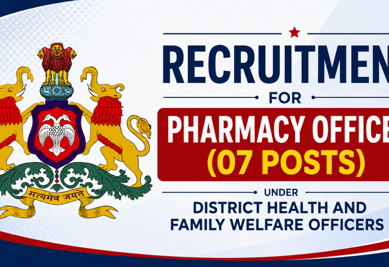 Recruitment for Pharmacy Officer under District Health and Family Welfare Officers