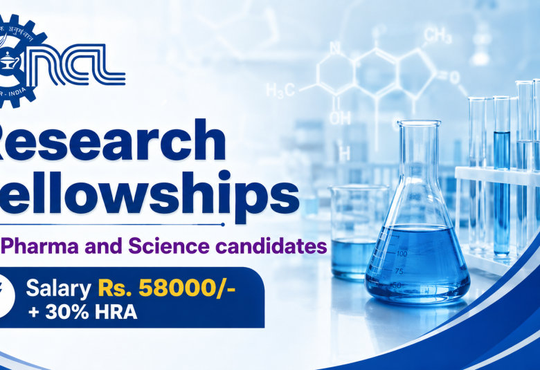 Research Fellowships for Pharma and Science candidates at National Chemical Laboratory