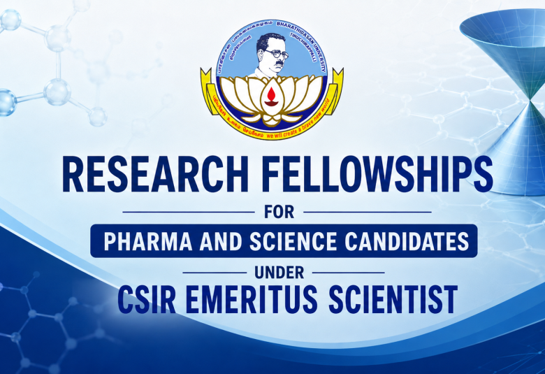 Research Fellowships for Pharma and Science candidates under CSIR Emeritus Scientist at Bharathidasan University