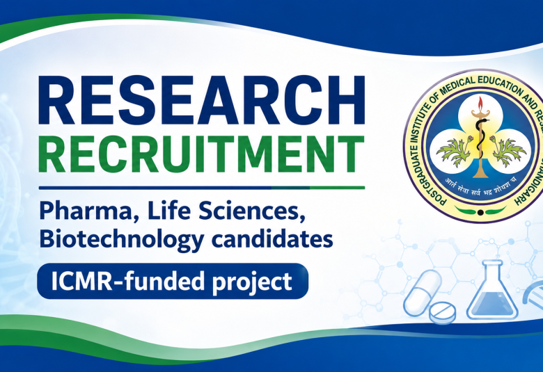 Research Recruitment for Pharma, Life Sciences, Biotechnology candidates at PGIMER