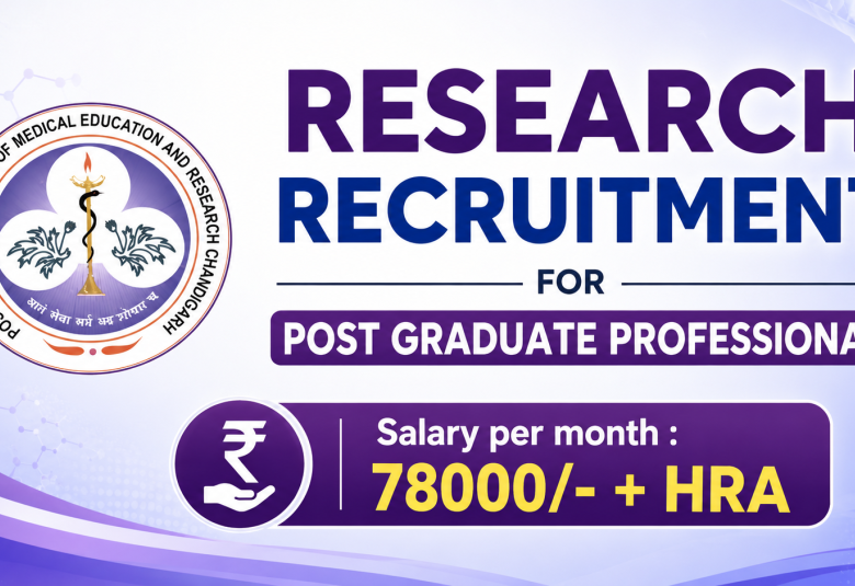 Research Recruitment for Post Graduate Professional at PGIMER 