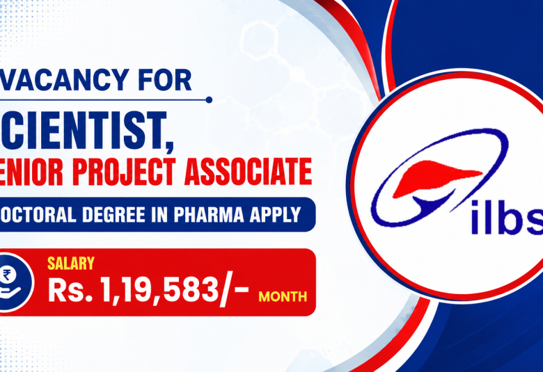 Vacancy for Scientist, Senior Project Associate at ILBS