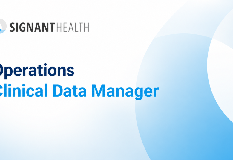 Work as Operations Clinical Data Manager at Signant Health