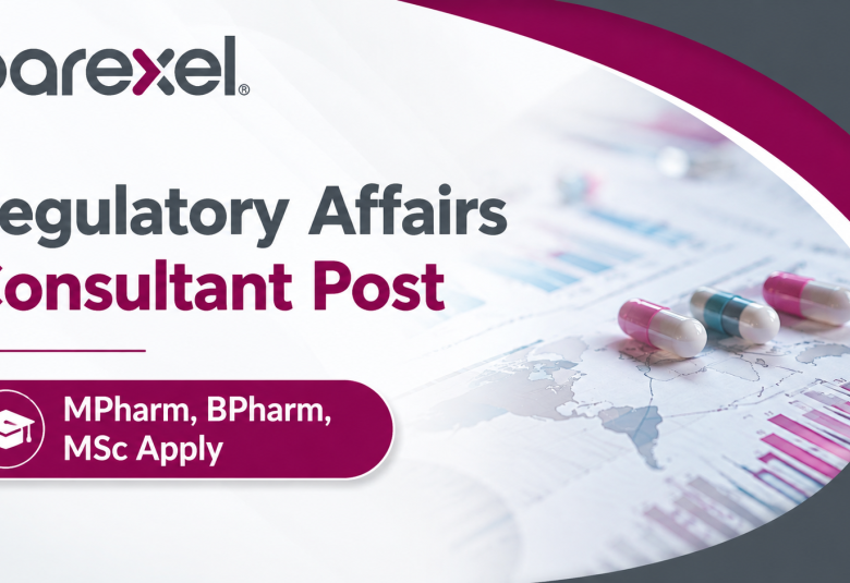Work as Regulatory Affairs Consultant at PAREXEL