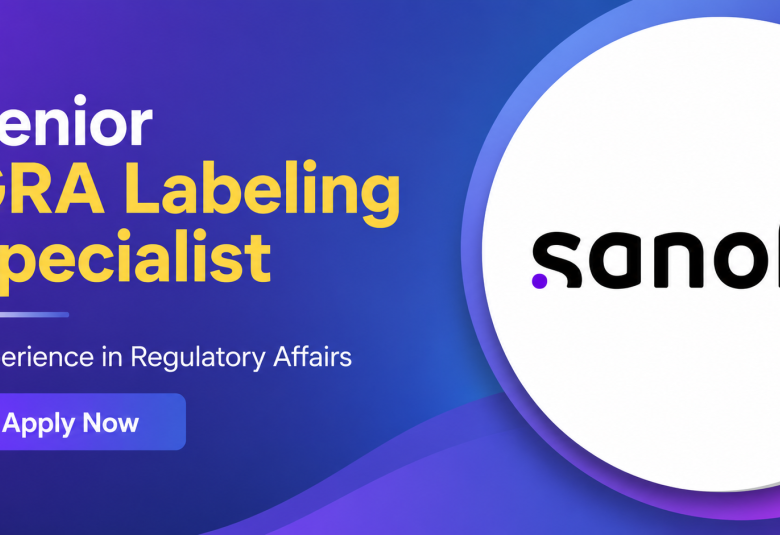 Work as Senior GRA Labeling Specialist at Sanofi