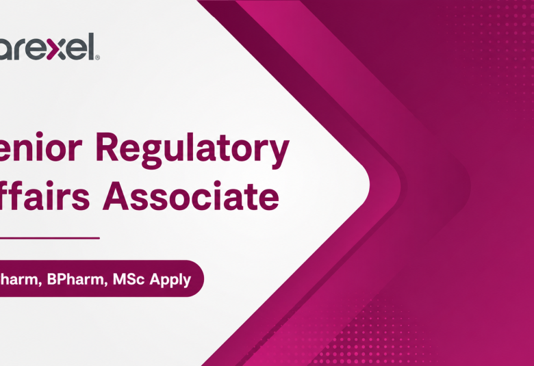 Work as Senior Regulatory Affairs Associate at PAREXEL