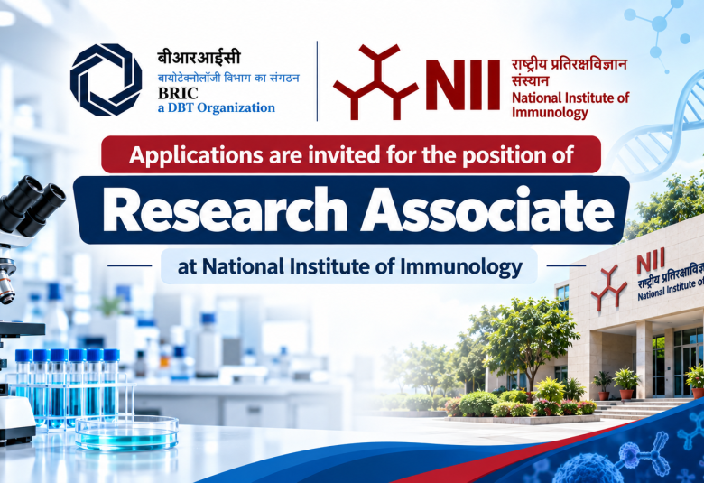 Applications are invited for the position of Research Associate at National Institute of Immunology