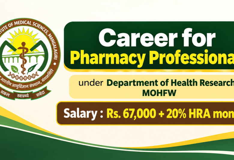 Career for Pharmacy Professionals under Department of Health Research, MOHFW