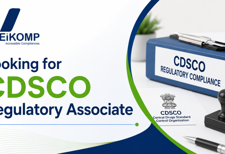 Eikomp Looking for CDSCO Regulatory Associate