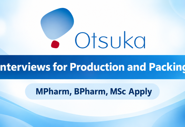 Interviews for Production and Packing at Otsuka Pharma