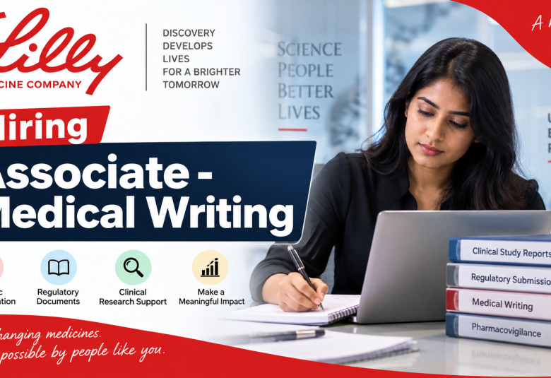 Lilly require Associate - Medical Writing