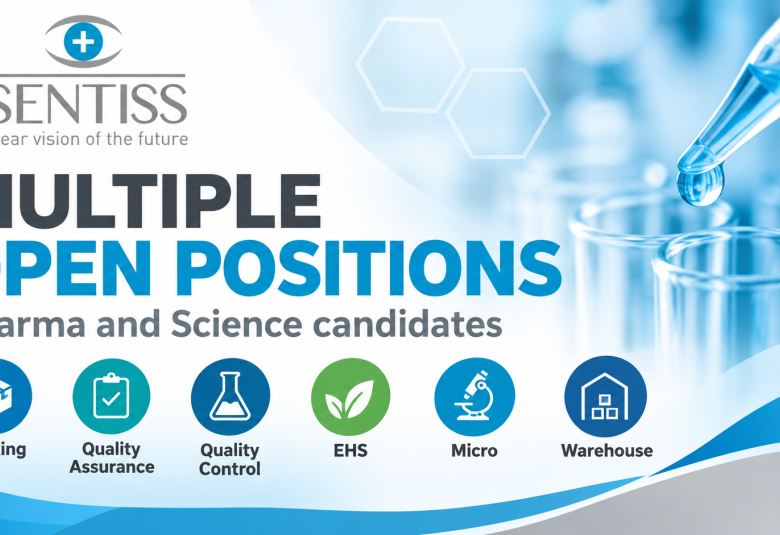 Multiple open positions Pharma and Science candidates at Sentiss Pharma