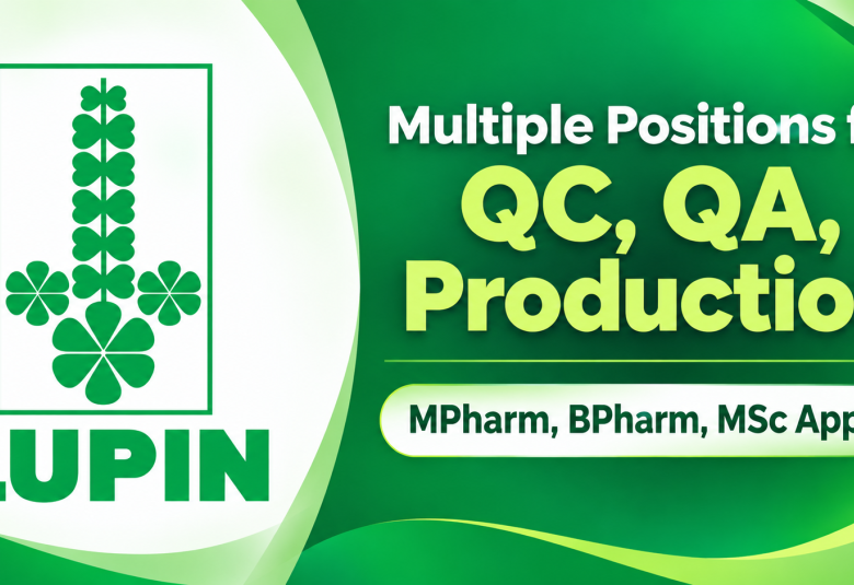 Multiple Positions for QC, QA, Production at Lupin