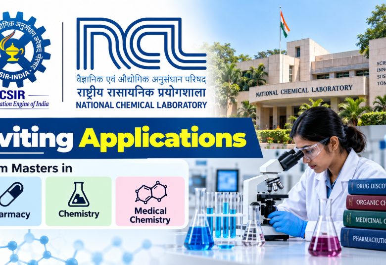 National Chemical Laboratory inviting applications from Masters in pharmacy, chemistry and medical chemistry