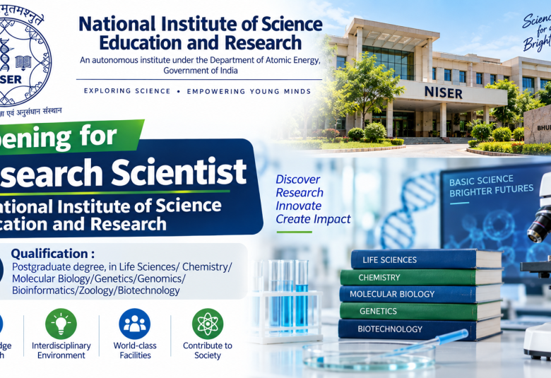 Opening for Research Scientist at National Institute of Science Education and Research