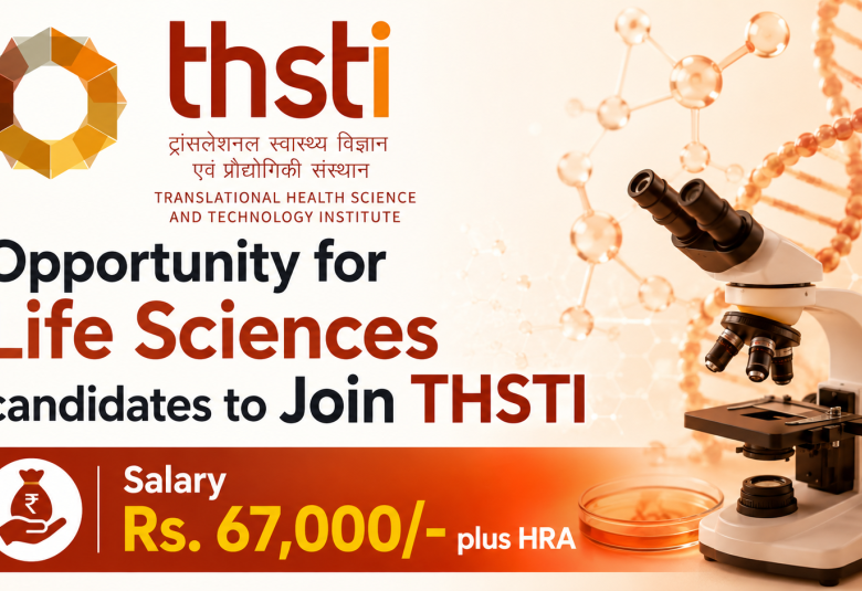 Opportunity for Life Sciences candidates to Join THSTI