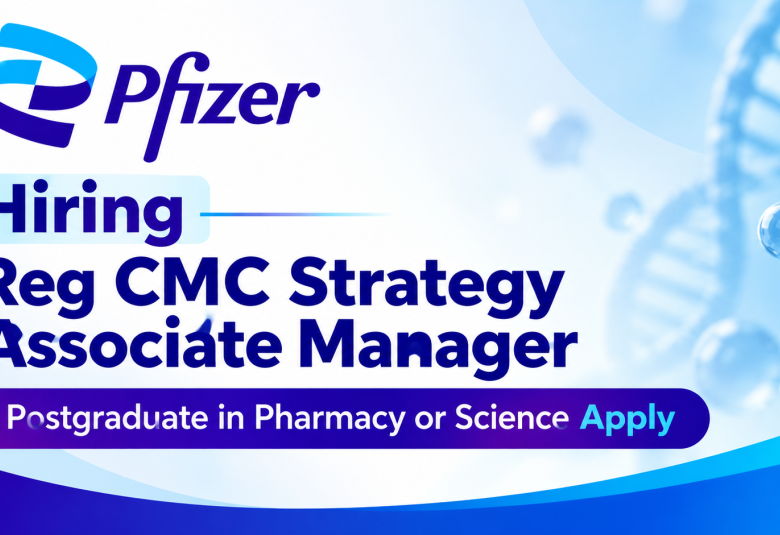 Pfizer Hiring Reg CMC Strategy Associate Manager