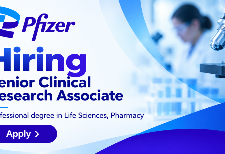 Pfizer Hiring Senior Clinical Research Associate