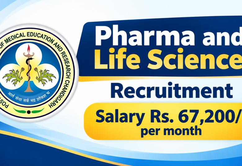 Pharma and Life Sciences Recruitment at PGIMER