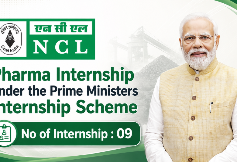 Pharma Internship under the Prime Ministers Internship Scheme, NCL