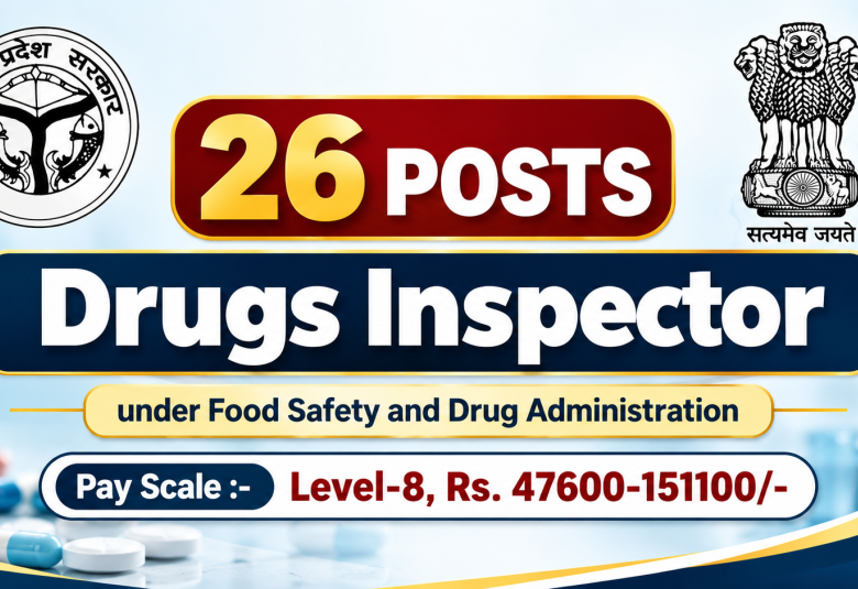 Recruitment for Drugs Inspector under Food Safety and Drug Administration
