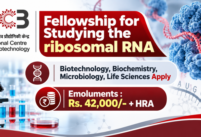 Regional Centre for Biotechnology Fellowship for Studying the ribosomal RNA