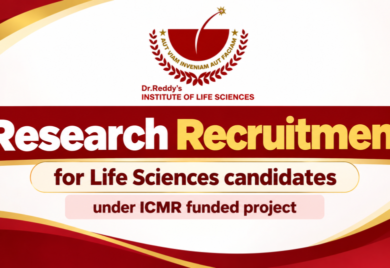Research Recruitment for Life Sciences candidates under ICMR funded project, DRILS