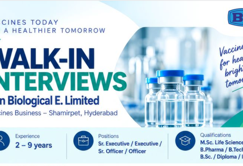 Walk In Drive for Pharma and Science candidates in Biological E - Roles in Production, QC, QA