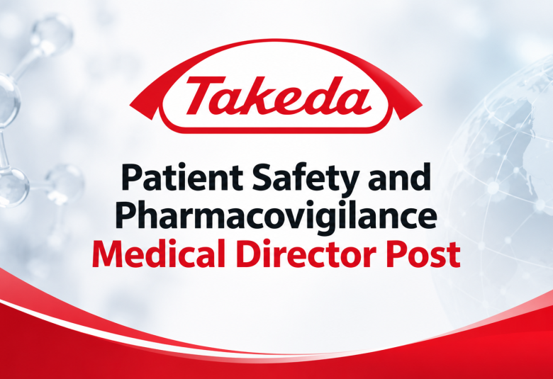 Work as Patient Safety and Pharmacovigilance Medical Director at Takeda