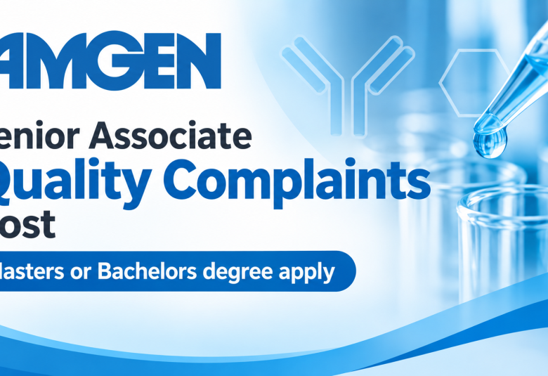 Work as Senior Associate Quality Complaints at Amgen